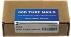 Global Syn-Turf 60D Turf Nails - 6 Inch